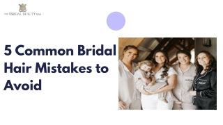5 Common Bridal Hair Mistakes to Avoid