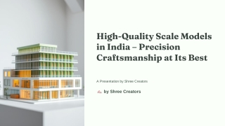 High-Quality-Scale-Models-in-India-Precision-Craftsmanship-at-Its-Best