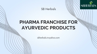 SB Herbals: Launch Your Profitable Ayurvedic PCD Pharma Franchise Business in In