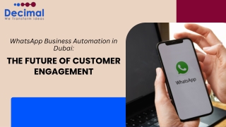 WhatsApp Business Automation in Dubai The Future of Customer Engagement