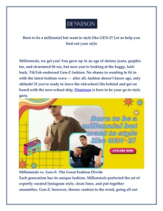 Born to be a millennial but want to style like GEN-Z! Let us help you find out your style