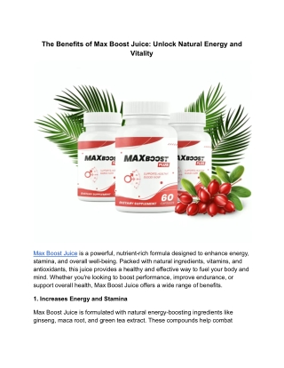The Benefits of Max Boost Juice_ Unlock Natural Energy and Vitality