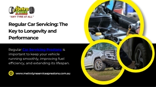 Regular Car Servicing: The Key to Longevity and Performance