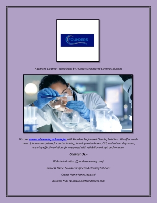 Advanced Cleaning Technologies by Founders Engineered Cleaning Solutions