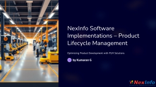 NexInfo: Transforming Product Lifecycle Management with Expert Implementations