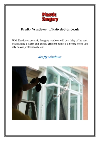 Drafty Windows  Plasticdoctor.co.uk