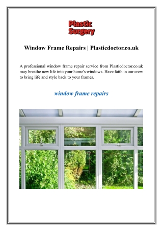 Window Frame Repairs  Plasticdoctor.co.uk