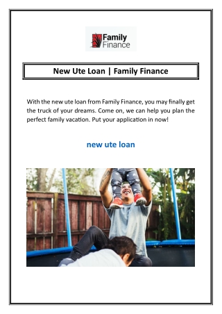 New Ute Loan | Family Finance