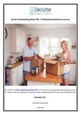 Senior Downsizing Near Me  Declutterassistance.com.au