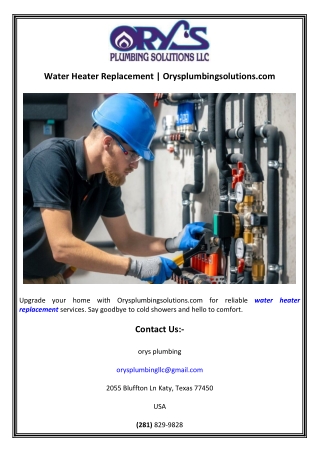 Water Heater Replacement  Orysplumbingsolutions.com