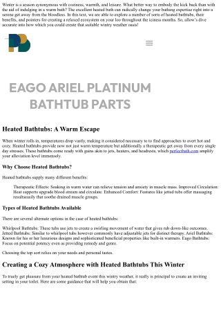 Creating a Cozy Atmosphere with Heated Bathtubs This Winter