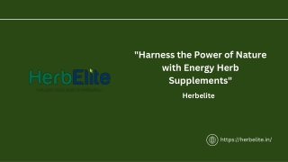 Harness the Power of Nature with Energy Herb Supplements