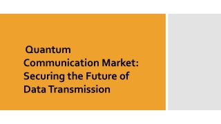 Quantum Communication Market