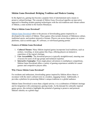 Sikkim Game Download: Bridging Tradition and Modern Gaming