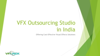 VFX Outsourcing Studio in India - VFX Pick