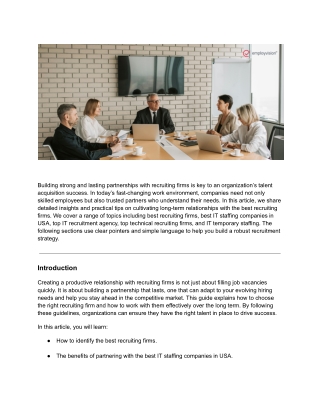 Building strong and lasting partnerships with recruiting firms is key to an organization’s talent acquisition success