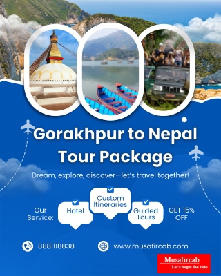 Gorakhpur to Nepal Tour Package