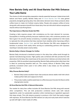 How Barista Oatly and All Good Barista Oat Milk Enhance Your Latte Game