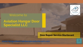 Reliable Door Repair Services by Aviation Hangar Door Specialist LLC