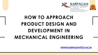 How to Approach Product Design and Development in Mechanical Engineering