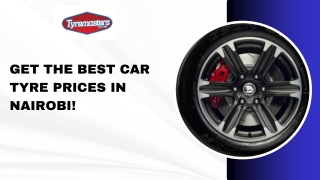 Get the Best Car Tyre Prices in Nairobi