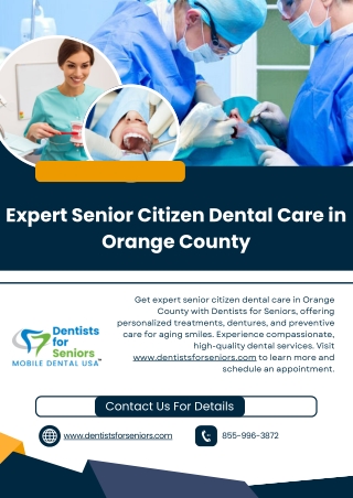 Expert Senior Citizen Dental Care in Orange County - www.dentistsforseniors.com