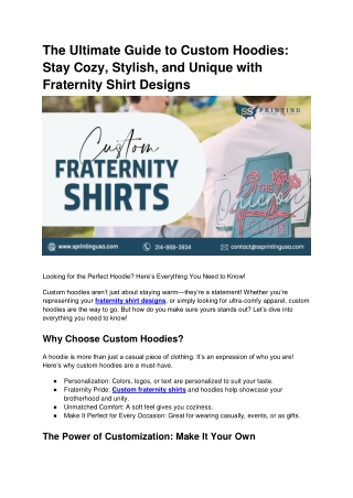The Ultimate Guide to Custom Hoodies_ Stay Cozy, Stylish, and Unique with Fraternity Shirt Designs