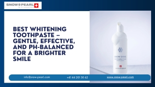 Best Whitening Toothpaste – Gentle, Effective, and pH-Balanced for a Brighter Smile