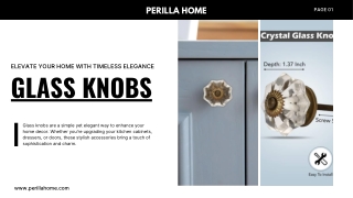 Glass Knobs by Perilla Home - The Perfect Elegant Upgrade for Your Home Décor