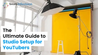 The Ultimate Guide to Studio Setup for YouTubers
