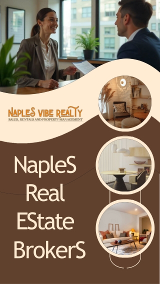 Why Naples Real Estate Brokers Are Key to Your Success