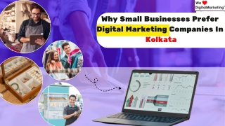 Why Small Businesses Prefer Digital Marketing Companies In Kolkata