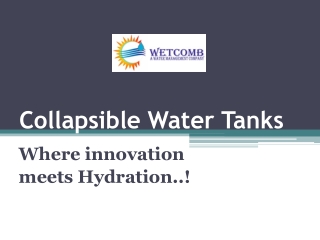 Invest in the reliability of Collapsible Water Tanks in India