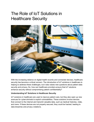 The Role of IoT Solutions in Healthcare Security