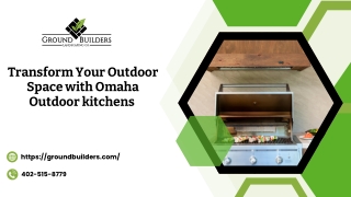 Transform Your Outdoor Space with Omaha Outdoor kitchens !