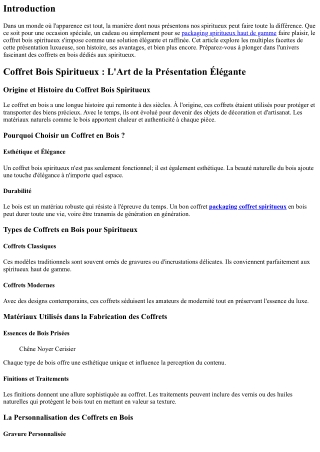 Coffret Bois Spiritueux : L'Art de la Présentation Élégante