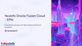 NexInfo’s Expertise in Oracle Fusion Cloud - EPM Solutions