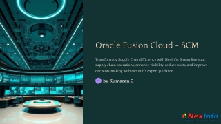 Enhance Efficiency with NexInfo’s Oracle Fusion Cloud SCM