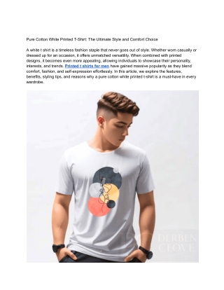 Pure Cotton White Printed T-Shirt_ The Ultimate Style and Comfort Choice