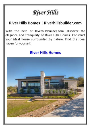 River Hills Homes Riverhillsbuilder.com