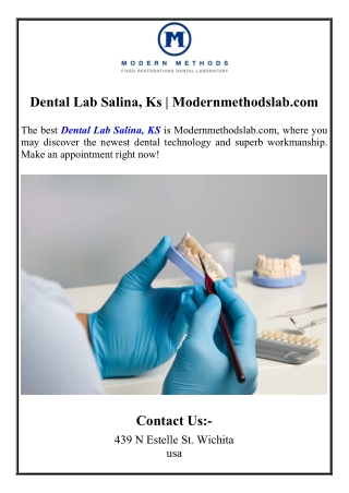 Dental Lab Salina, Ks | Modernmethodslab.com