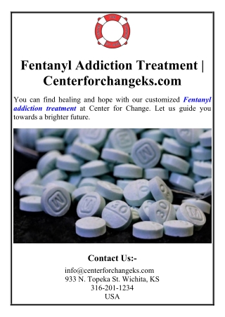Fentanyl Addiction Treatment | Centerforchangeks.com
