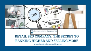 Retail SEO Company: The Secret to Ranking Higher and Selling More