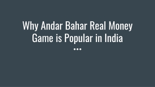 Why Andar Bahar Real Money Game is Popular in India