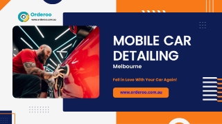 Mobile Car Detailing Melbourne – Book Now!