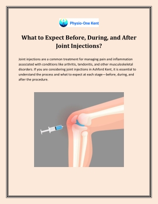 What to Expect Before, During, and After Joint Injections