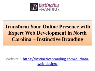Transform Your Online Presence with Expert Web Development in North Carolina
