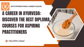 A Career in Ayurveda Discover the Best Diploma Courses for Aspiring Practitioners