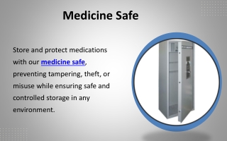 Medicine Safe