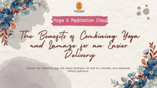 The Benefits of Combining Yoga and Lamaze for an Easier Delivery